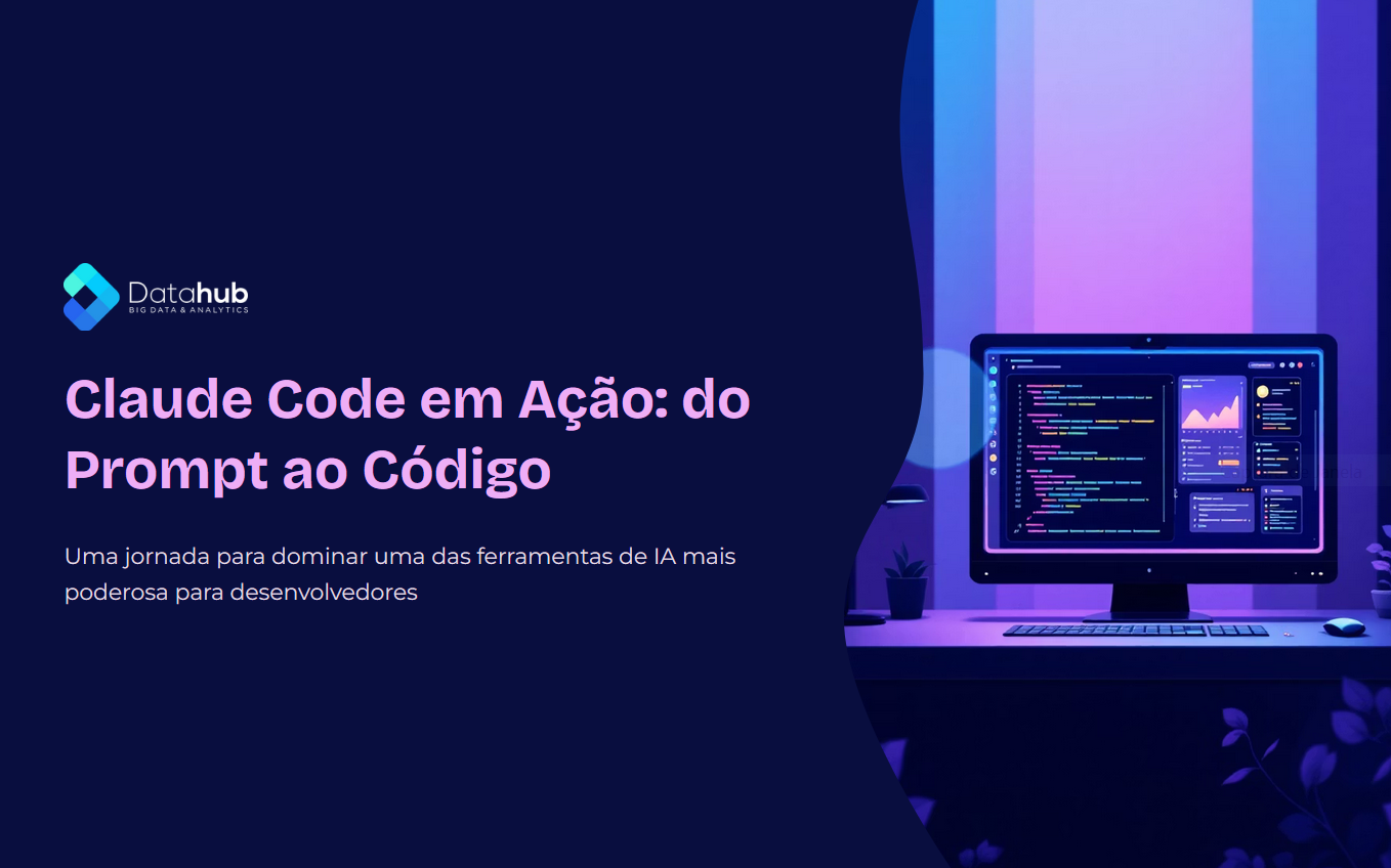 Claude Code em Ação: do Prompt ao Código